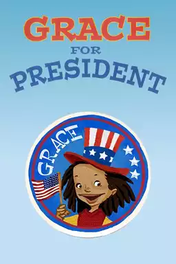 Grace for President