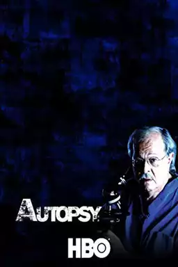 Autopsy - Sex, Lies and Murder