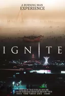 Ignite: A Burning Man Experience