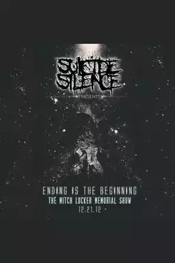 Ending Is the Beginning - The Mitch Lucker Memorial Show