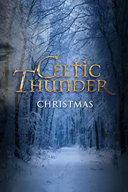 Celtic Thunder: Christmas