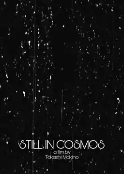 Still in Cosmos