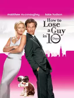 How to Lose a Guy in 10 Days