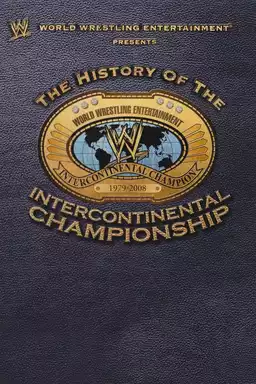 WWE: The History Of The Intercontinental Championship