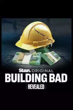 Revealed: Building Bad