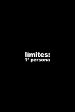 Límites: 1ª persona