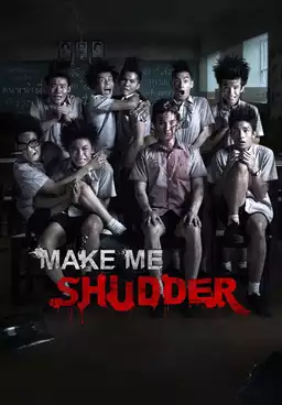 Make Me Shudder