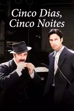 Five Days, Five Nights