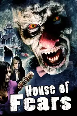 House of Fears