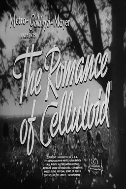 The Romance of Celluloid