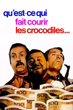 Qu'est-ce qui fait courir les crocodiles ?