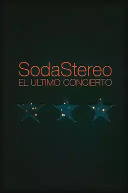 Soda Stereo - El último concierto