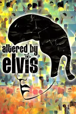 Altered by Elvis