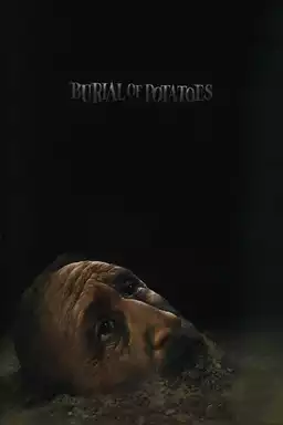 Burial of a Potato