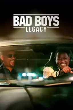 Bad Boys: Legacy