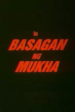 Basagan ng Mukha