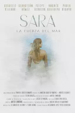 Sara, the force of the sea