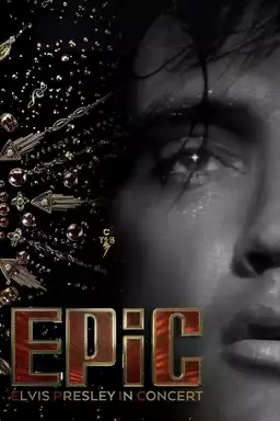 EPiC: Elvis Presley in Concert