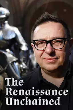 The Renaissance Unchained