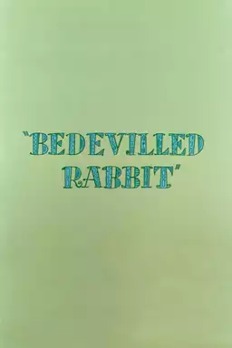 Bedevilled Rabbit