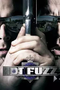 Hot Fuzz