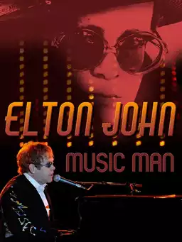 Elton John: Music Man