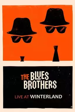 The Blues Brothers Live at Winterland