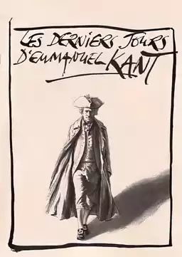 The Last Days of Immanuel Kant