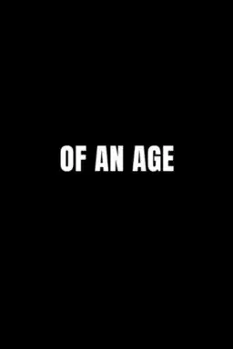 Of an Age