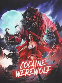 Cocaine Werewolf