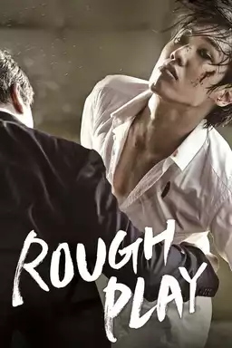Rough Play