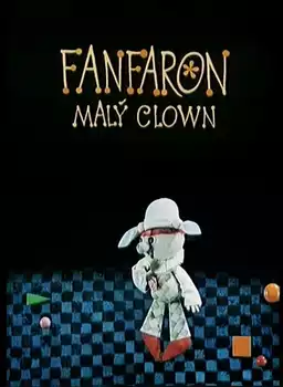 Fanfaron, the Little Clown