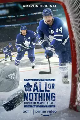 All or Nothing: Toronto Maple Leafs