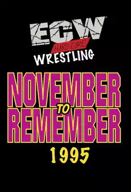 ECW November to Remember 1995