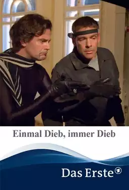 Einmal Dieb, immer Dieb