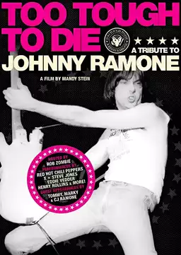 Too Tough to Die: A Tribute to Johnny Ramone