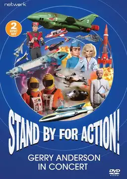 Stand by for Action!: Gerry Anderson in Concert