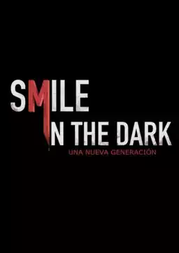 Smile in the dark
