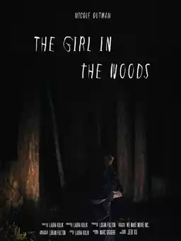 The Girl in the Woods