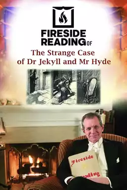 Fireside Reading of the Strange Case of Dr Jekyll and Mr Hyde