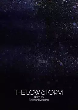 The Low Storm