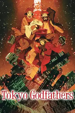 Tokyo Godfathers