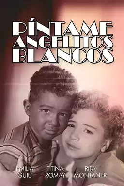 Píntame angelitos blancos