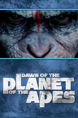 Dawn of the Planet of the Apes