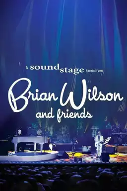 Brian Wilson and Friends: A Soundstage Special Event