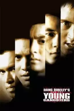 Dang Bireley's and Young Gangsters