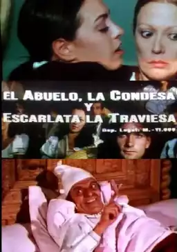 El abuelo, la condesa y Escarlata la traviesa