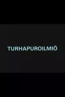 Turhapuroilmiö
