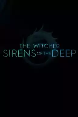 The Witcher: Sirens of the Deep