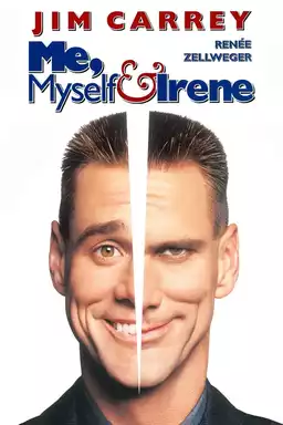 Me, Myself & Irene